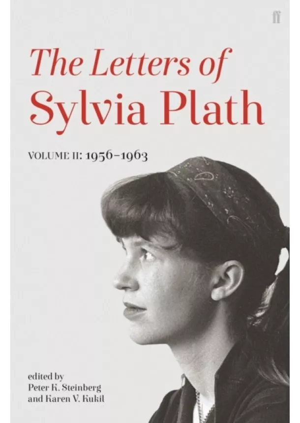 Sylvia Plath - The Letters of Sylvia Plath 2