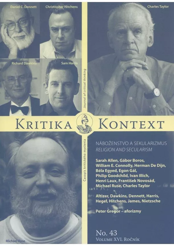 Kritika & kontext No. 43 - volume XVI, 2011 / Náboženstvo a sekularizmus