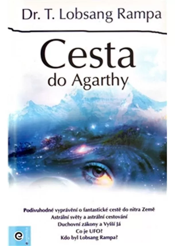 Lobsang T. Rampa - Cesta do Agarthy