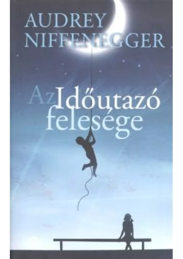 Audrey Niffenegger - Az időutazó felesége