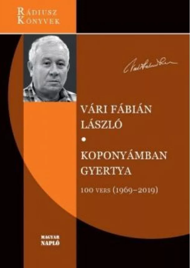 Vári Fábián László - Koponyámban gyertya - 100 vers (1969-2019)