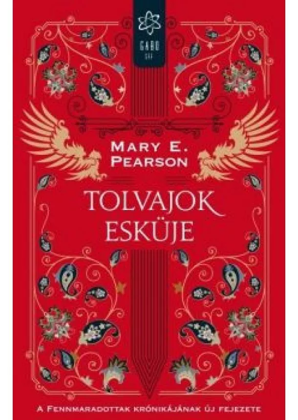 Mary E. Pearson - Tolvajok esküje - A Fennmaradottak krónikájnak új fejezete