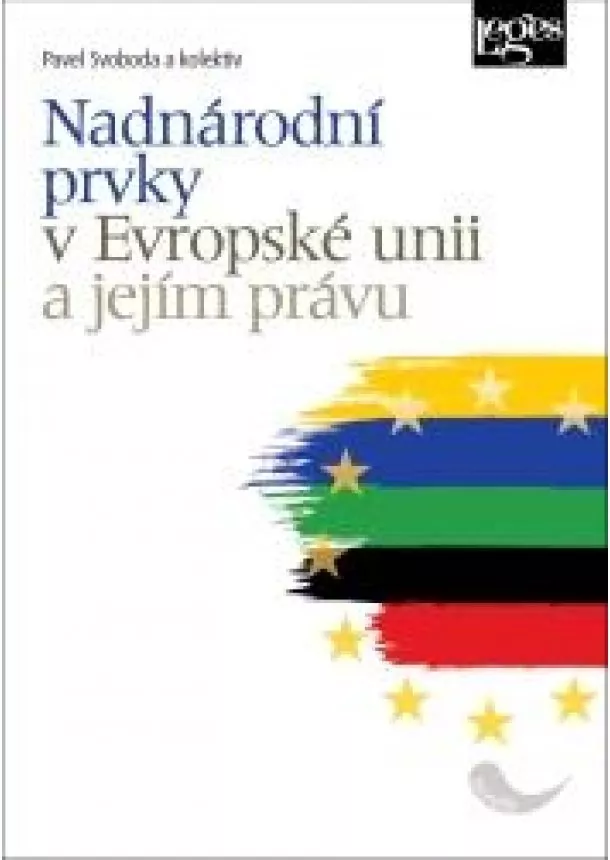 Svoboda Pavel - Nadnárodní prvky v Evropské unii a jejím právu