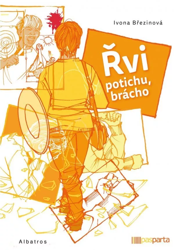 Ivona Březinová - Řvi potichu, brácho