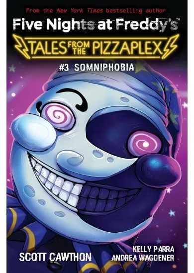 Somniphobia (Five Nights at Freddys: Tales from the Pizzaplex 3)