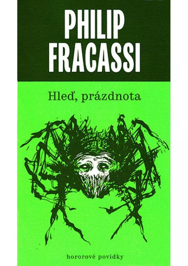 Philip Fracassi - Hleď, prázdnota