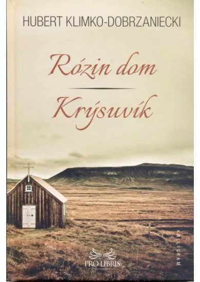 Rózin dom / Krýsuvík