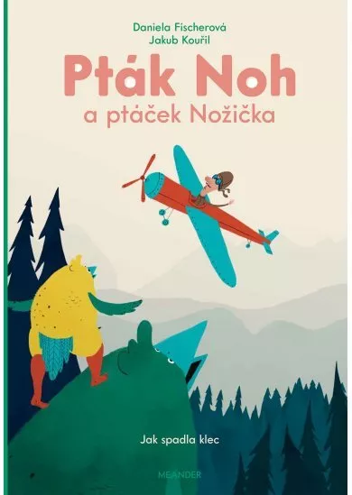 Pták Noh a ptáček Nožička