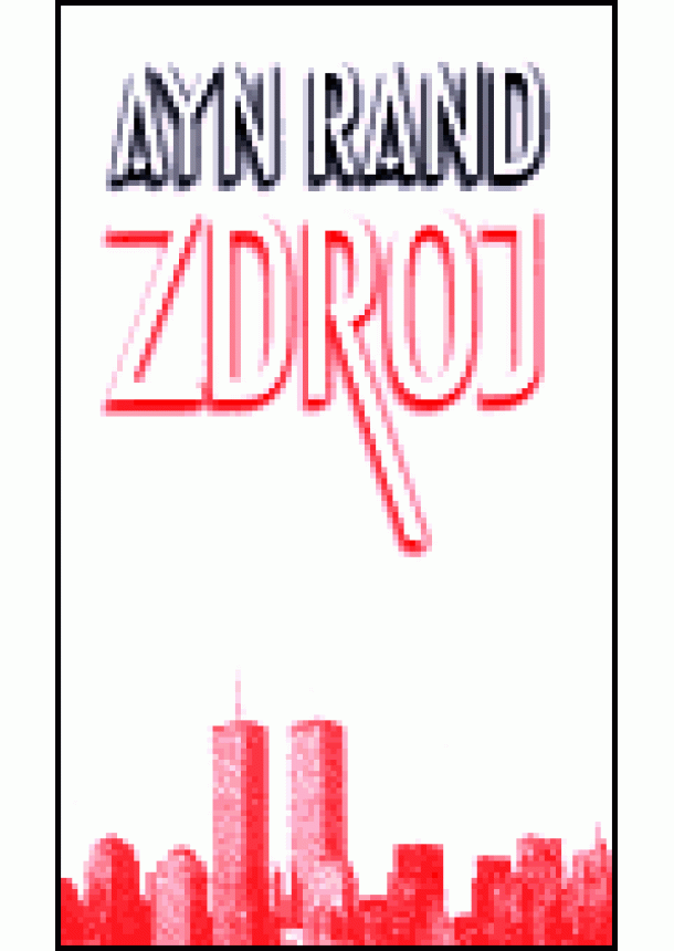 Ayn Rand - Zdroj