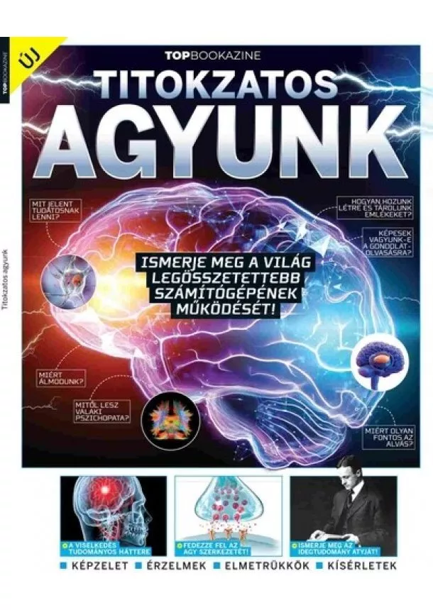 Mátyás Lara - Titokzatos agyunk - Top Bookazine