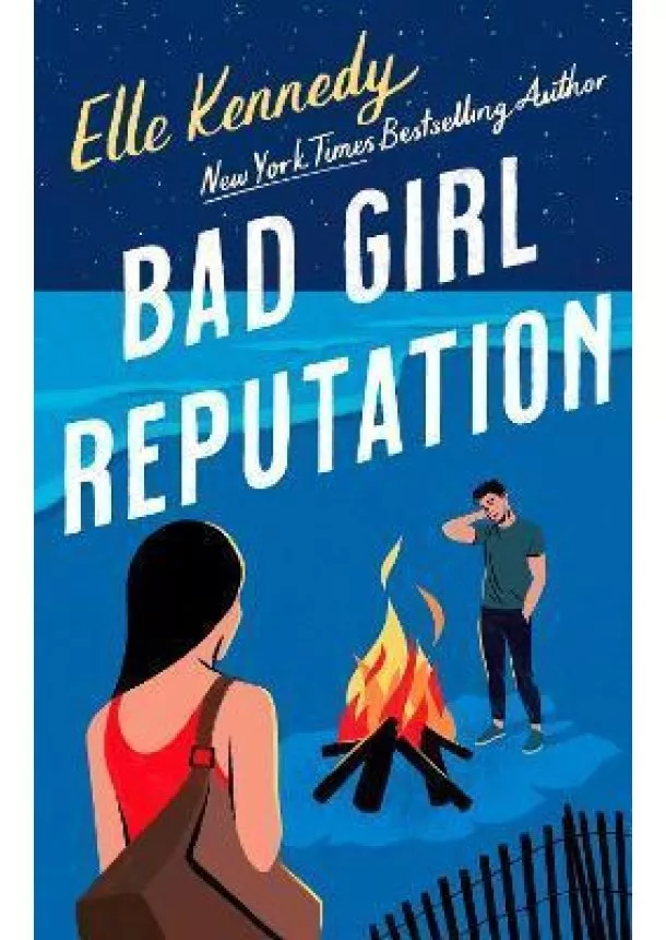 Elle (author) Kennedy - Bad Girl Reputation