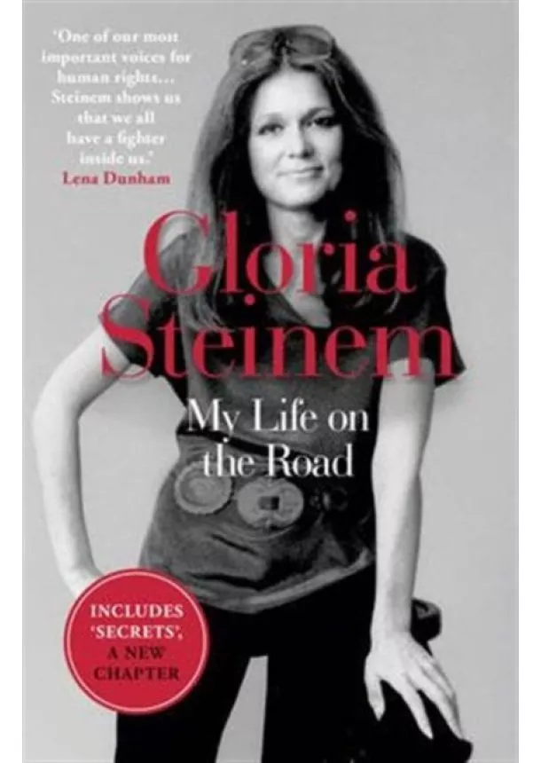 Gloria Steinem - My Life on the Road