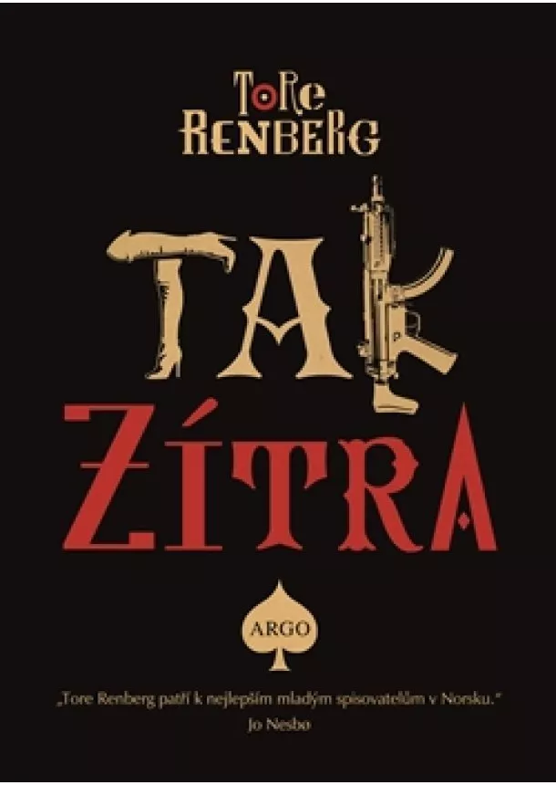 Tore Renberg - Tak zítra