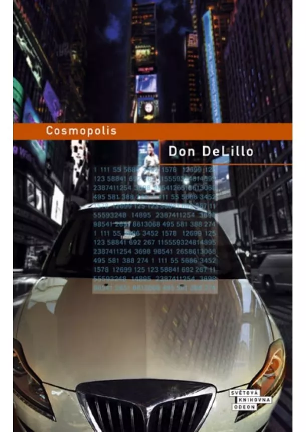 Don DeLillo - Cosmopolis