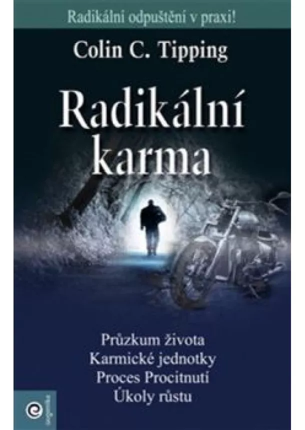 COLIN C. TIPPING - Radikální karma