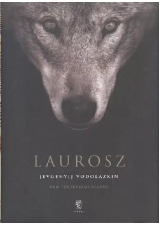 JEVGENYIJ VODOLAZKIN - LAUROSZ