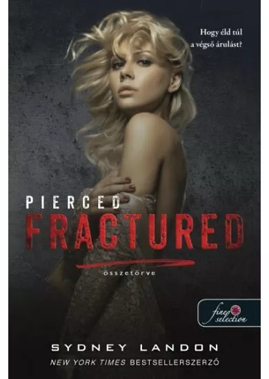 Pierced Fractured - Összetörve - Lucian + Lia 2.