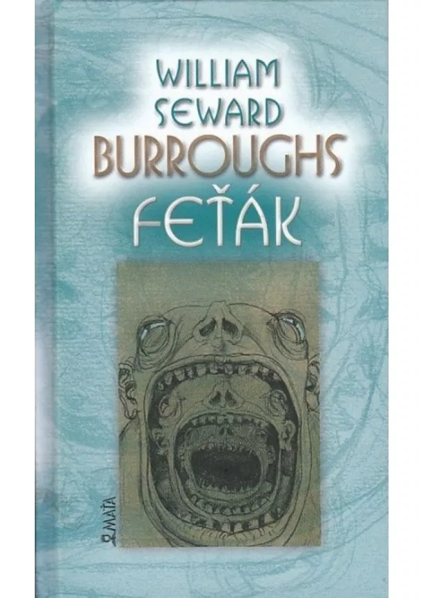 William Seward Burroughs - Feťák