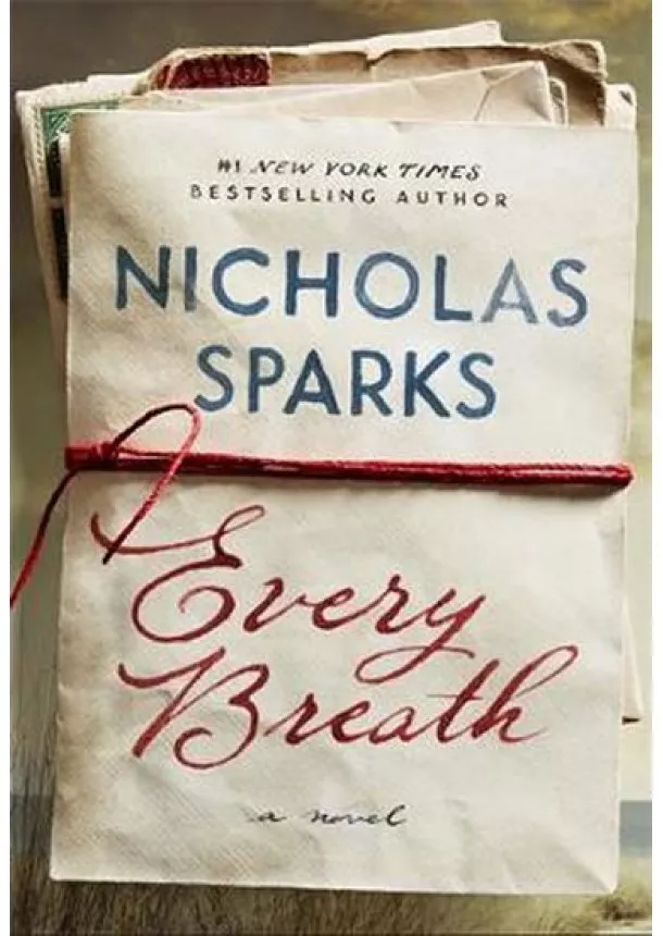 Nicholas Sparks - Every Breath