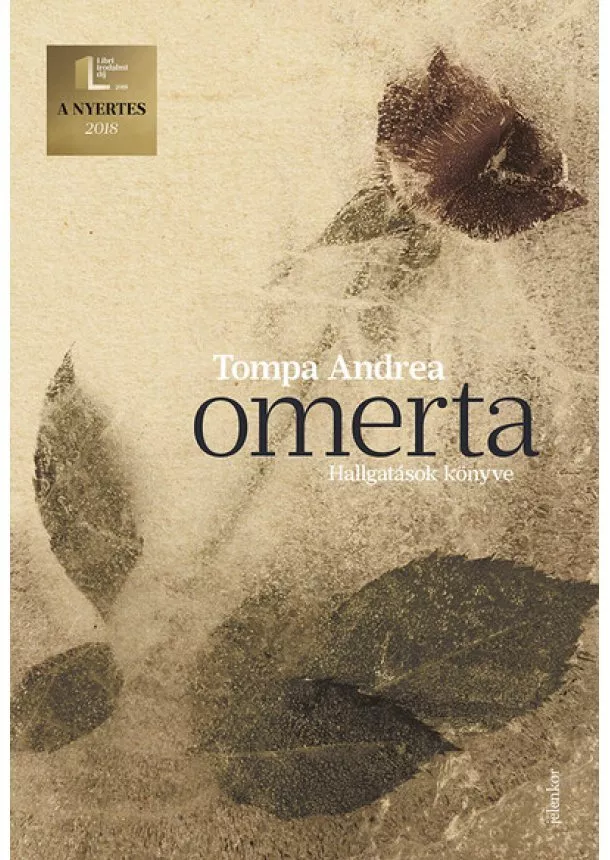 Tompa Andrea - Omerta - Hallgatások könyve (új kiadás)