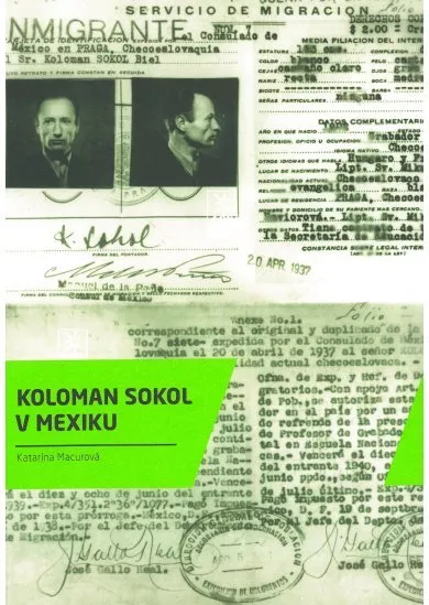 Koloman Sokol v Mexiku