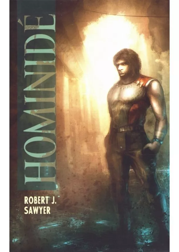 Robert J. Sawyer  - Hominidé