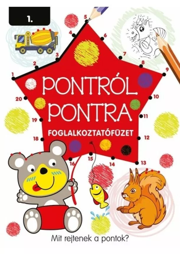 Foglalkoztató - Pontról pontra 1.