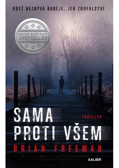 Sama proti všem