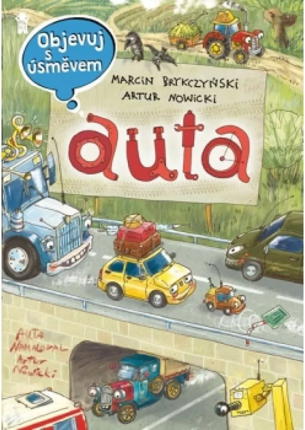 Artur Nowicki, Marcin Brykczynski - Objevuj s úsměvem: AUTA