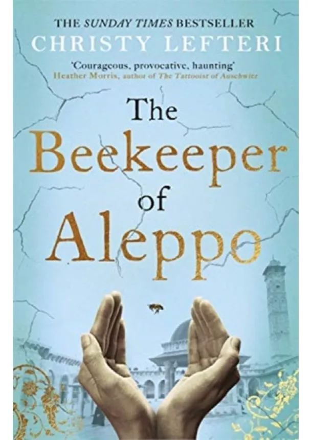 Christy Lefteri - The Beekeeper of Aleppo 