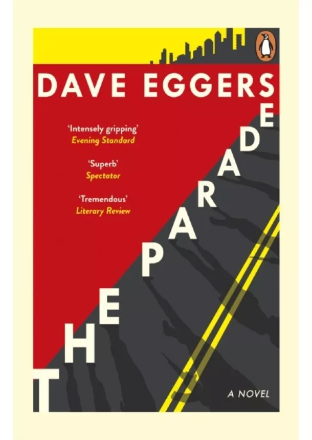 Dave Eggers - The Parade