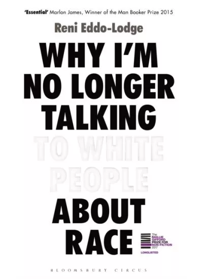 Why Im No Longer Talking to White People About Race