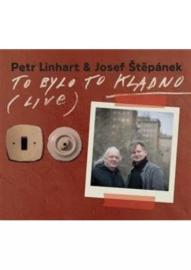 Petr Linhart & Josef Štěpánek: To bylo to Kladno