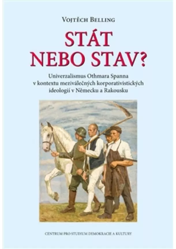 Vojtěch Belling - Stát nebo stav?