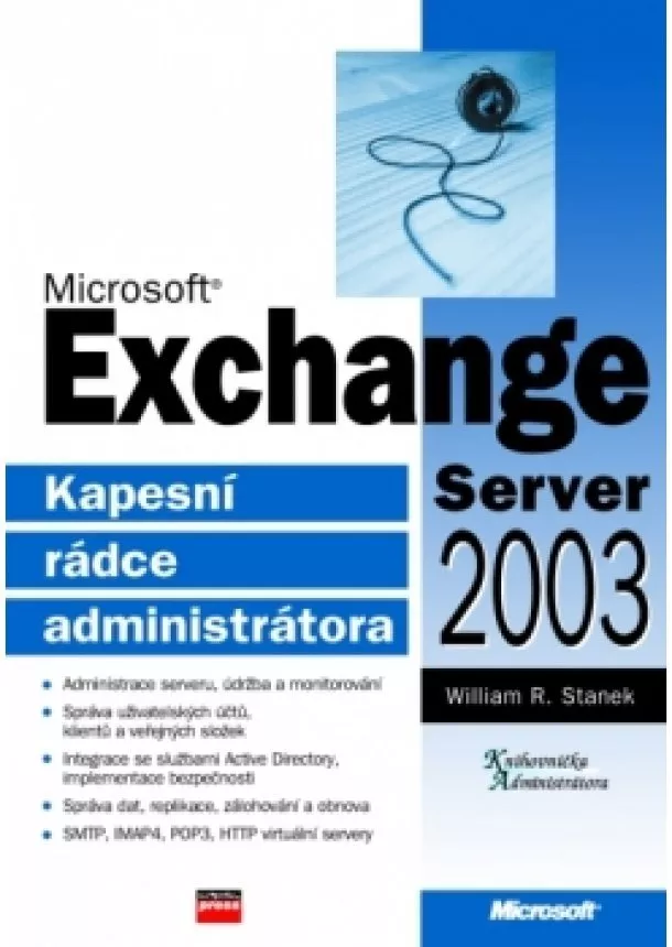 William R. Stanek - Microsoft Exchange Server 2003