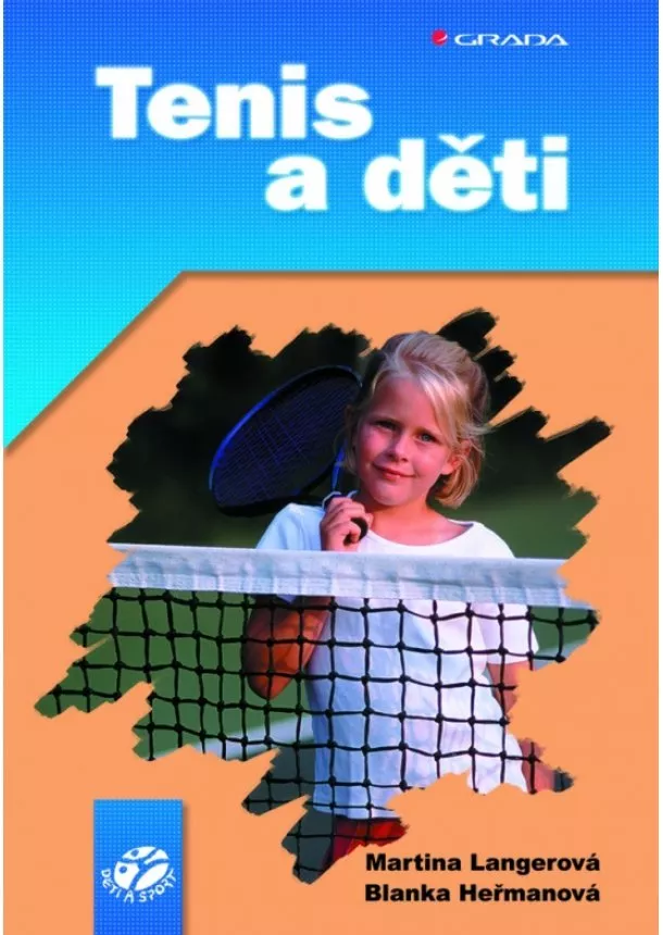 Langerová Martina - Tenis a děti