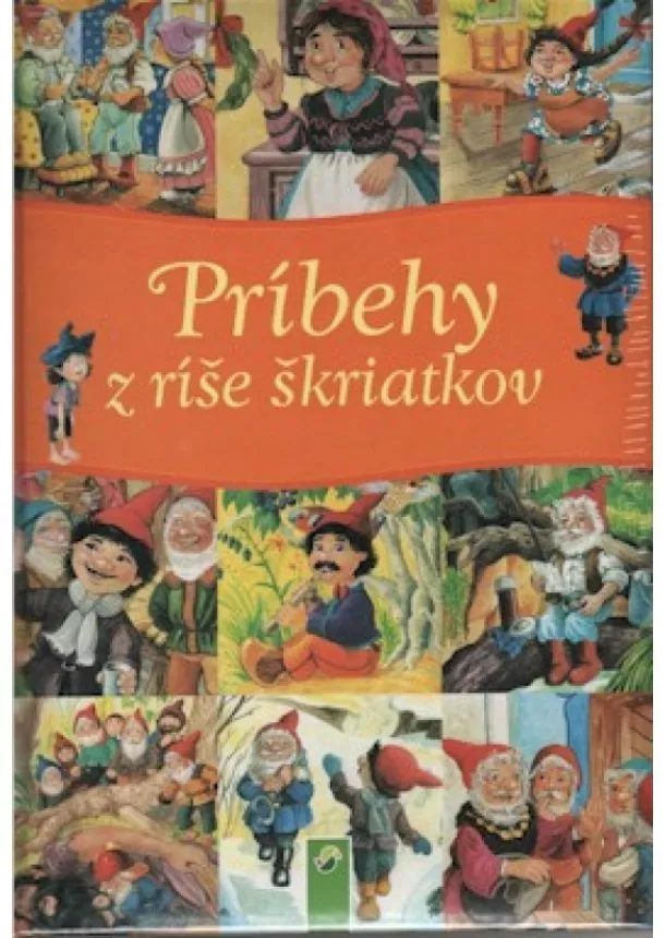 Kolektív - Príbehy z ríše škriatkov