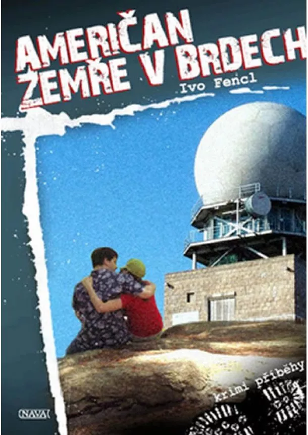 Ivo Fencl - Američan zemře v Brdech