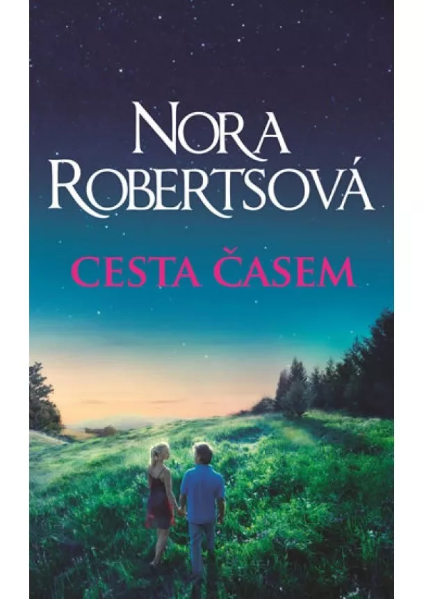 Nora Robertsová - Cesta časem