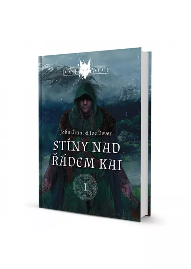 Joe Dever, John Grant - Legendy o Osamělém vlkovi 1 - Stíny nad řádem Kai (gamebook)