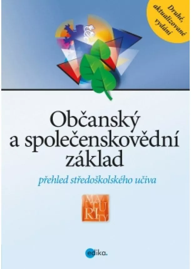 Ladislav Buček, Jan Mochťák, Ivana Rabinská, Jiří Svoboda, Kolektiv, Klára Ille, Klára Hamuľáková - Občanský a společenskovědní základ