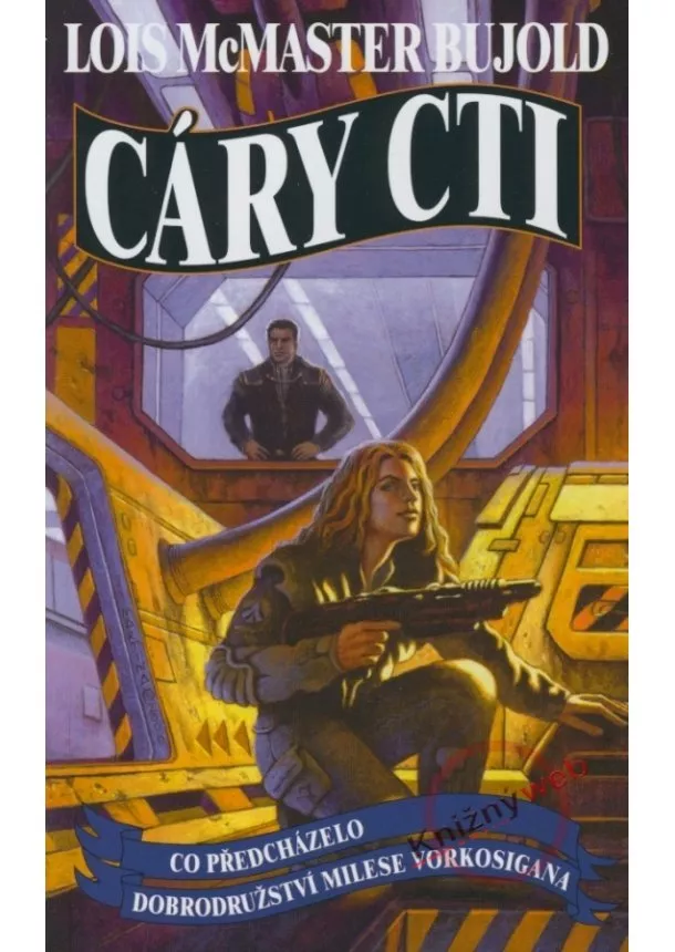 Lois McMaster Bujold - Cáry cti