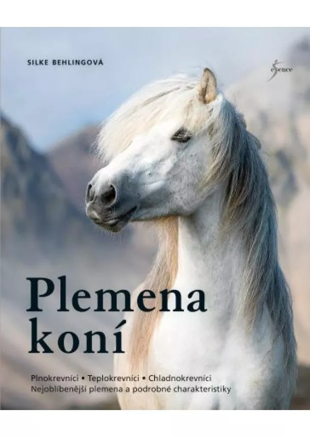 Silke Behlingová - Plemena koní