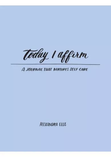 Today I Affirm