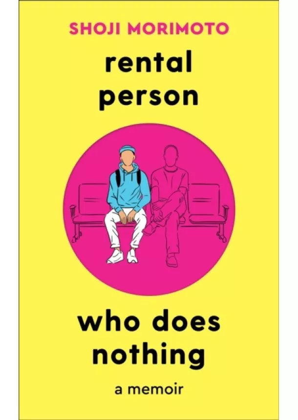 Shoji Morimoto - Rental Person Who Does Nothing