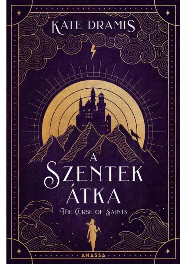 Kate Dramis - The Curse of Saints - A Szentek Átka