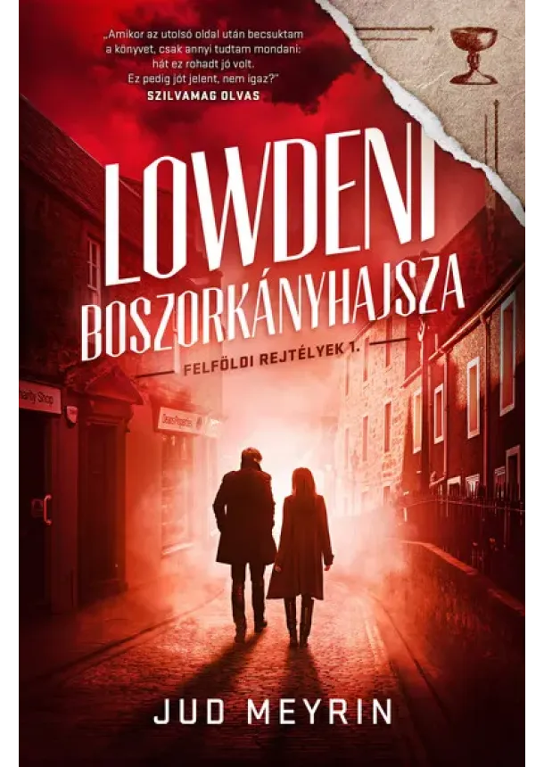 Jud Meyrin - Lowdeni boszorkányhajsza - Felföldi rejtélyek 1.