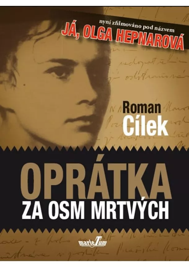 Roman Cílek - Oprátka za osm mrtvých