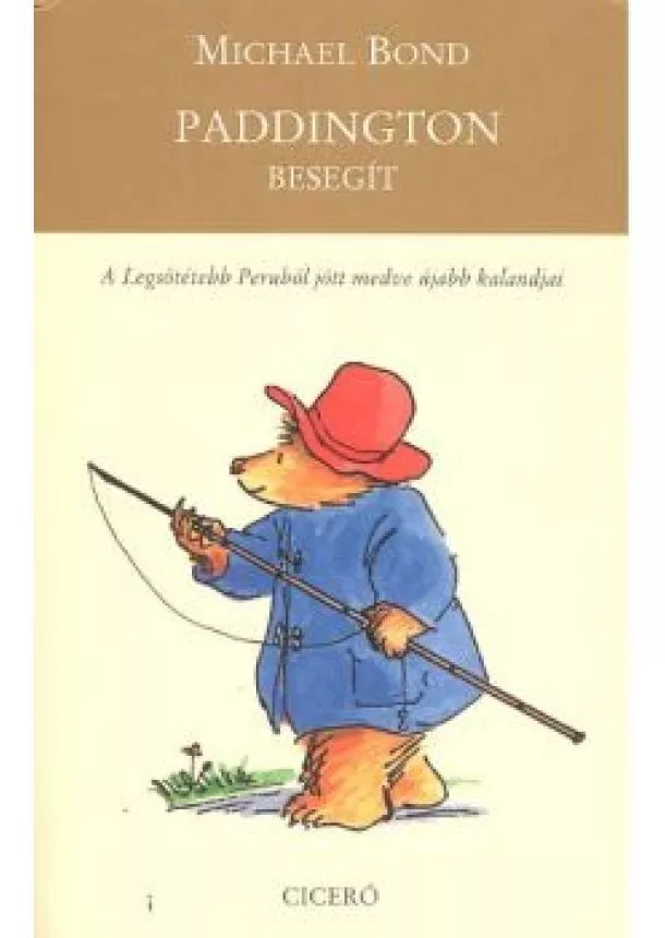 Michael Bond - Paddington besegít