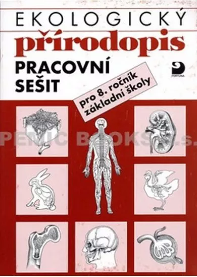 Ekologický přírodopis pro 8. ročník ZŠ - Pracovní sešit